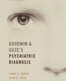 Goodwin And Guze'S Psychiatric Diagnosis 6/E