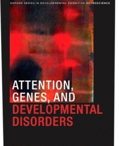 Attention, Genes, And Developmental Disorders (Dev