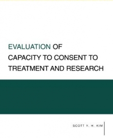 Evaluation Of Capacity To Consent To Treatment And