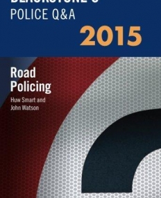 Blackstone's Police Q&A: Road Policing 2015