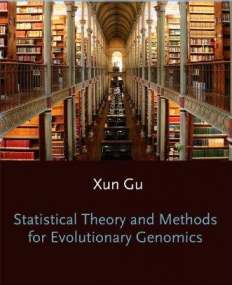 Statistical Theory And Methods For Evolutionary G