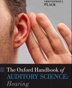 Oxford Handbook Of Auditory Science: Hearing (Oxfo