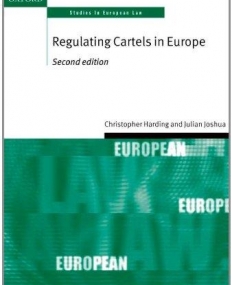 Regulating Cartels In Europe 2/E