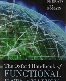 The Oxford Handbook Of Functional Data Analysis