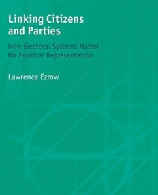 Linking Citizens And Parties How Electoral System