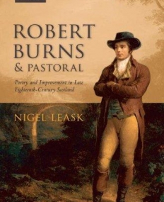 Robert Burns And Pastoral: Poetry And Improvement