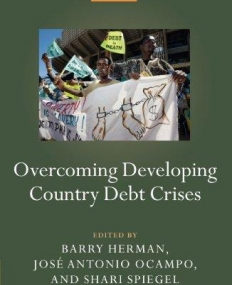 Overcoming Developing Country Debt Crises