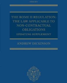 The Rome Ii Regulation: The Law Applicable To Non-