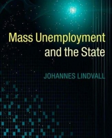 Mass Unemployment And The State