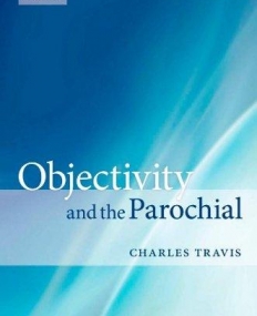 Objectivity And The Parochial