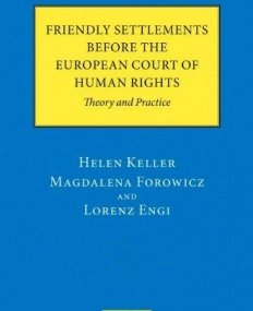 Friendly Settlements Before The European Court Of