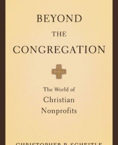 Beyond The Congregation The World Of Christian No