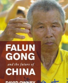 Falun Gong And The Future Of China
