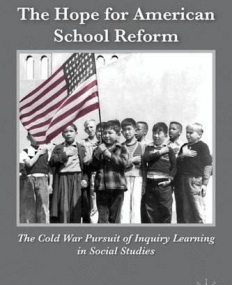 The Hope For American School Reform: The Cold War