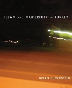 Islam and Modernity in Turkey