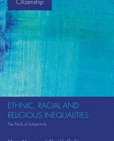 Ethnic, Racial And Religious Inequalities