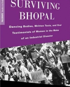 Surviving Bhopal