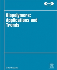 Biopolymers: Applications and Trends