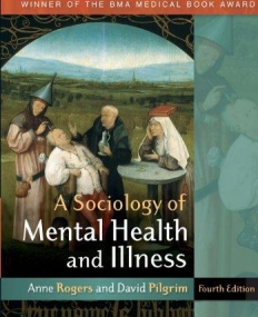 A Sociology Of Mental Health And Illness