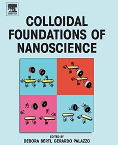 Colloidal Foundations of Nanoscience