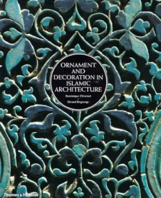 Ornament and Decoration In Islamic Architecture