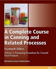 A Complete Course in Canning and Related Processes