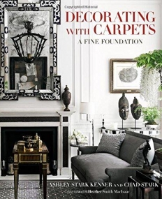 Decorating with Carpets: A Fine Foundation