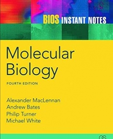 Bios Instant Notes In Molecular Biology, 4/e