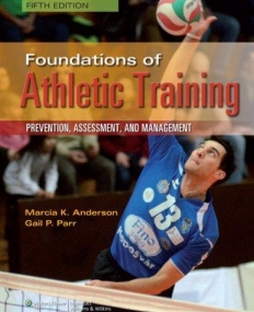Foundations of Athletic Training, 5/e