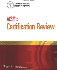 ACSM's Certification Review, 4/e