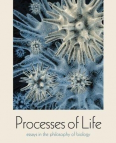 Processes of Life