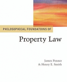 Philosophical Foundations of Property Law