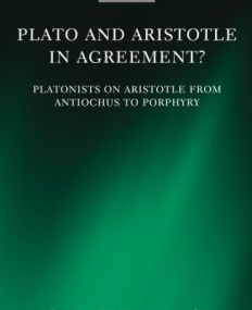 Plato and Aristotle in Agreement?