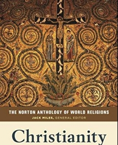 Norton Anthology of World Religions: Christianity