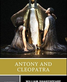 Antony and Cleopatra - Norton Critical Edition