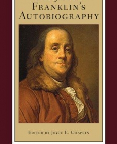 Benjamin Franklin's Autobiography, 2/e