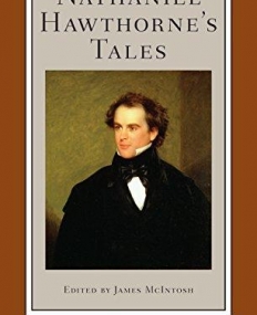 Nathaniel Hawthorne's Tales, 2/e