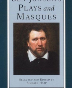 Ben Jonson's Plays & Masques, 2/e