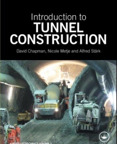 Introduction To Tunnel Construction