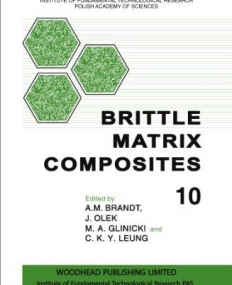 Brittle Matrix Composites, 10/e