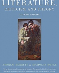 Introduction To Literature, Criticism and Theory, 4/e