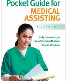 Lippincott Williams and Wilkins' Pocket Guide for
 Medical Assisting, 4e