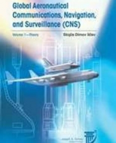 Global Aeronautical Communications, Navigation,
 and Surveillance (CNS)