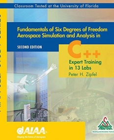Fundamentals of Six Degrees of Freedom
 Aerospace Simulation and Analysis in C++