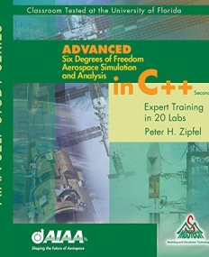 Advanced Six Degrees of Freedom Aerospace 
Simulation and Analysis in C++