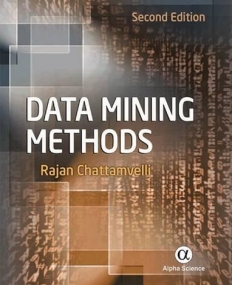 Data Mining Methods, Second Edition