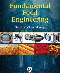 Fundamental Food Engineering