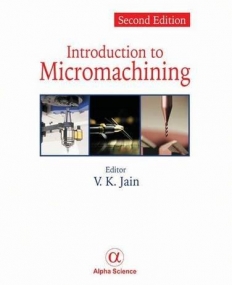 Introduction to Micromachining, Second Edition