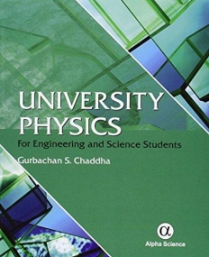 University Physics: For Engineering and 
Science Students