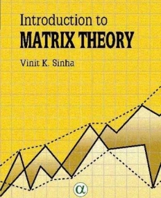 Introduction to Matrix Theory